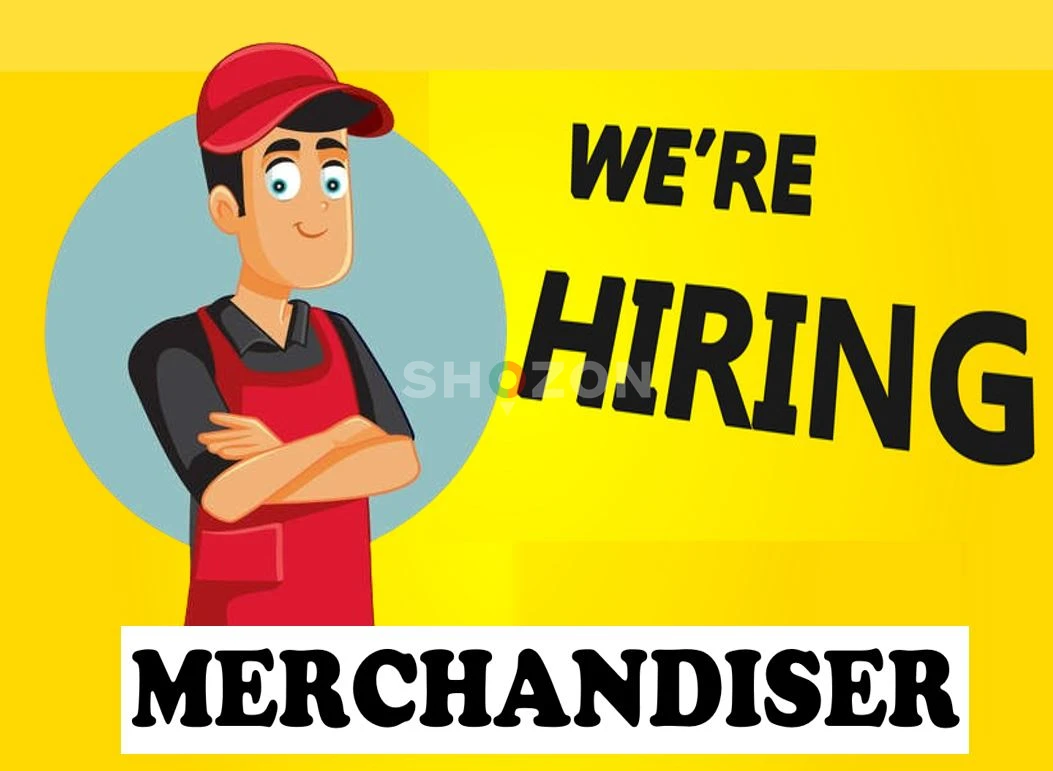HIRING ALERT!! MERCHANDISER