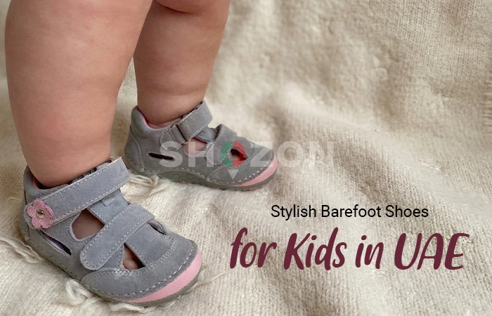 Stylish Barefoot Shoes for Kids in UAE